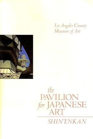 Seller image for The Pavilion for Japanese Art, Shin-enkan for sale by LEFT COAST BOOKS