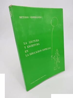 Imagen del vendedor de MTODO ESPERANZA. LA LECTURA Y ESCRITURA EN LA EDUCACIN ESPECIAL (Jos Prez Marina) CEPE, 1978 a la venta por Libros Fugitivos