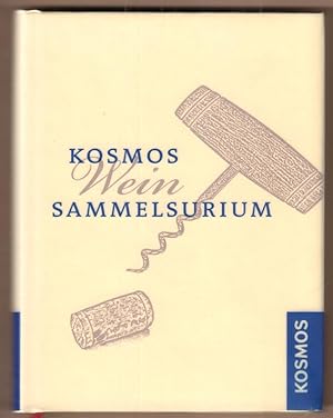 Imagen del vendedor de Kosmos Wein Sammelsurium. a la venta por Antiquariat Neue Kritik