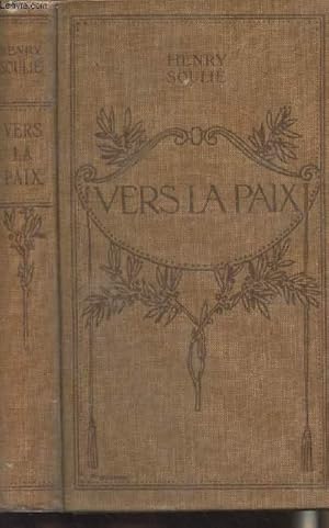 Imagen del vendedor de Vers la paix a la venta por Le-Livre