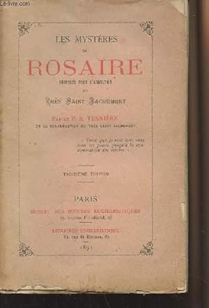 Imagen del vendedor de Les mystres du rosaire, proposs pour l'adoration du trs Saint Sacrement - 3e dition - INCOMPLET a la venta por Le-Livre