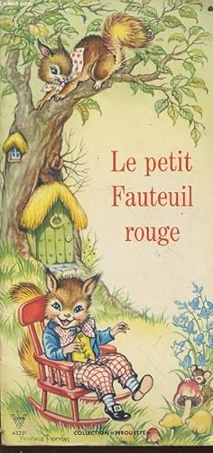 Image du vendeur pour Le petit Fauteuil rouge (Collection "Pirouette") mis en vente par Le-Livre