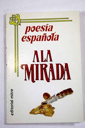 Imagen del vendedor de Poesía española a la mirada a la venta por Alcaná Libros