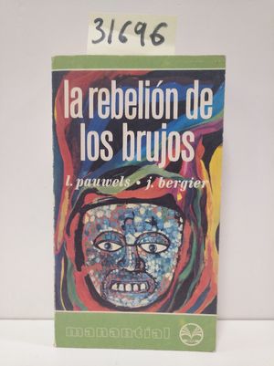 Imagen del vendedor de LA REBELION DE LOS BRUJOS a la venta por Librera Circus