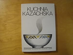 Image du vendeur pour Kuchnia kazachska mis en vente par Polish Bookstore in Ottawa