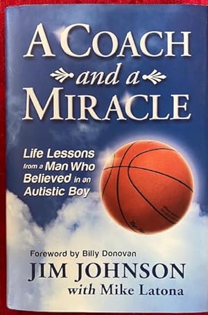 Seller image for A Coach and a Miracle Life Lessons from a Man who Believed in an Autistic Boy for sale by Before Your Quiet Eyes