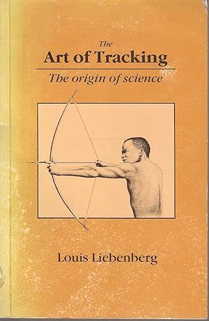 Immagine del venditore per The Art of Tracking - The origin of science venduto da Snookerybooks