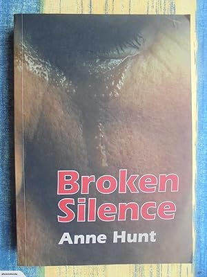 Broken Silence. SIGNED