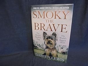 Smoky The Brave