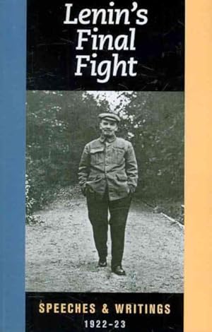 Imagen del vendedor de Lenin's Final Fight : Speeches and Writings, 1922-23 a la venta por GreatBookPrices