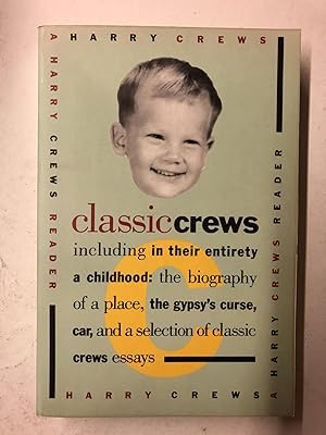 Classic Crews: A Harry Crews Reader