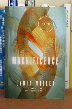 Seller image for Magnificence: A Novel***ADVANCE READER'S COPY*** for sale by Beaver Bridge Books