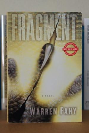 Fragment: A Novel***ADVANCE READERS COPY***