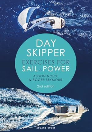 Immagine del venditore per Day Skipper Exercises for Sail & Power venduto da GreatBookPrices