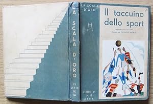 Bild des Verkufers fr IL TACCUINO DELLO SPORT - LA SCALA D'ORO Serie VI - N.14 zum Verkauf von L'Angolo del Collezionista di B. Pileri