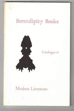 Seller image for Serendipity Books Catalogue 37: Modern Literature for sale by Ken Sanders Rare Books, ABAA