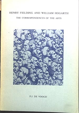 Henry Fielding and William Hogarth: The Correspondences of the Arts. (Costerus New Series, Band 30)