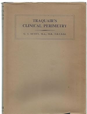Traquair's Clinical Perimetry