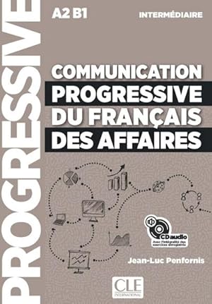 Seller image for Communication progressive du franais des affaires. Audio-CD : Niveau intermdiaire for sale by AHA-BUCH GmbH