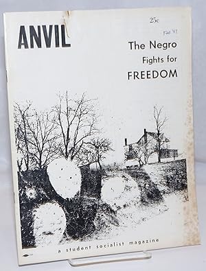 Seller image for Anvil, a student socialist magazine and student partisan. Vol. 8, no. 1 (Whole Number 16), Fall 1957 for sale by Bolerium Books Inc.