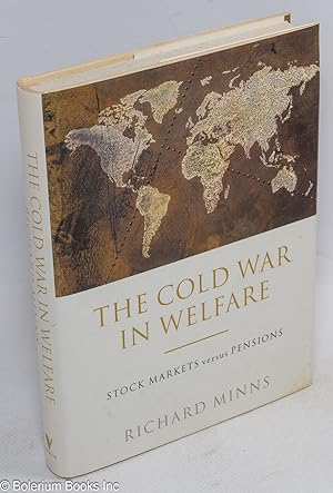 The cold war in welfare, stock markets versus pensions