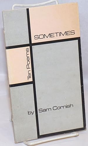 Seller image for Sometimes; ten poems for sale by Bolerium Books Inc.