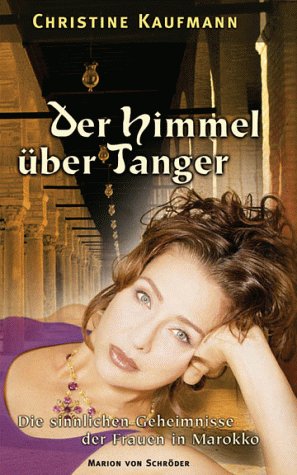 Seller image for Der Himmel ber Tanger for sale by Gabis Bcherlager