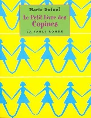 Seller image for Le petit livre des copines for sale by Chapitre.com : livres et presse ancienne