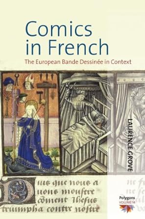 Seller image for Comics in French: The European Bande Dessine in Context (Polygons: Cultural Diversities and Intersections, 14) for sale by BombBooks