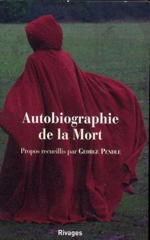 Seller image for autobiographie de la mort for sale by Chapitre.com : livres et presse ancienne