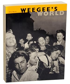 Bild des Verkufers fr Weegee's World zum Verkauf von Jeff Hirsch Books, ABAA