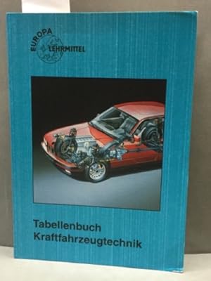 Imagen del vendedor de Tabellenbuch Kraftfahrzeugtechnik (mit Formelsammlung): Tabellen - Formeln - bersichten - Normen fr Rechnen, Fachkunde, Werkstoffkunde, Zeichnen, Normteile. a la venta por Kepler-Buchversand Huong Bach