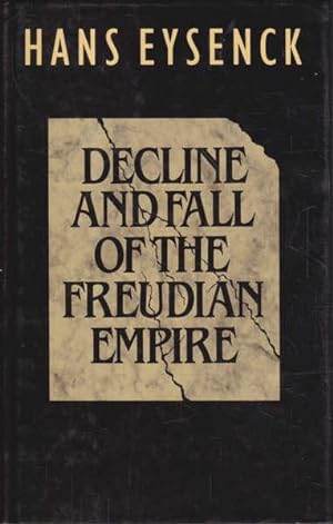 Decline and Fall of the Freudian Empire