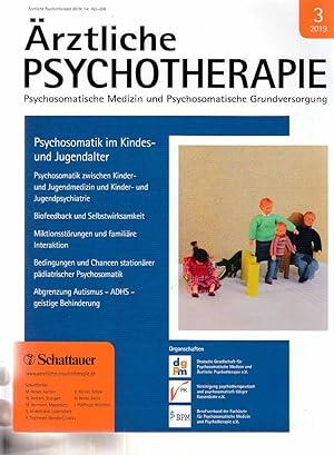 Seller image for Psychosomatik im Kindes- und Jugendalter. Nr. 3 / 2019. rztliche Psychotherapie. for sale by Fundus-Online GbR Borkert Schwarz Zerfa