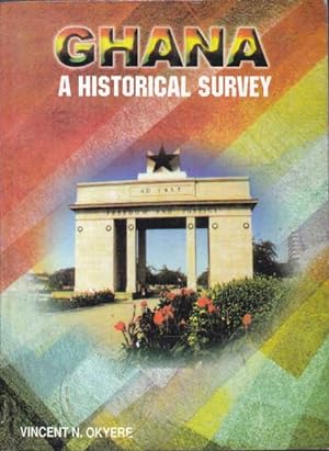 Ghana: a Historical Survey