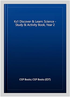 Immagine del venditore per Ks1 Discover & Learn: Science - Study & Activity Book, Year 2 venduto da GreatBookPricesUK