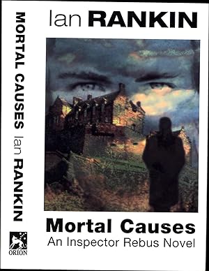 Seller image for Mortal Causes / An Inspector Rebus Novel (SIGNED) for sale by Cat's Curiosities