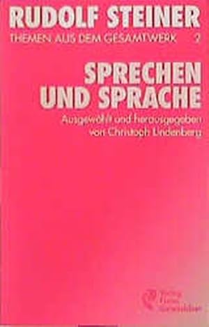 Bild des Verkufers fr (Steiner, Rudolf): Rudolf Steiner Themen aus dem Gesamtwerk (Themen TB.), Nr.2, Sprechen und Sprache (Rudolf-Steiner-Themen-Taschenbcher) zum Verkauf von Antiquariat Armebooks