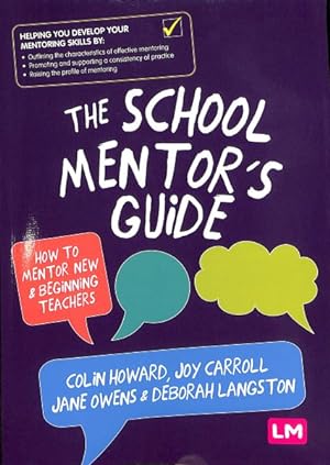 Seller image for School Mentor's Guide : How to Mentor New & Beginning Teachers for sale by GreatBookPrices