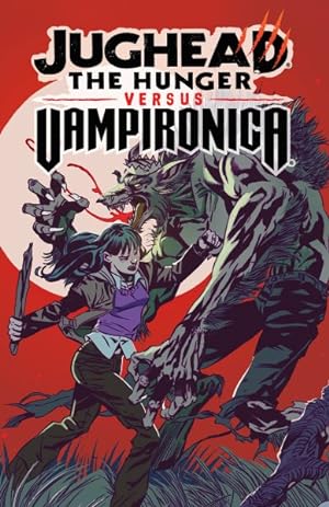 Seller image for Jughead 1 : The Hunger Versus Vampironica for sale by GreatBookPricesUK