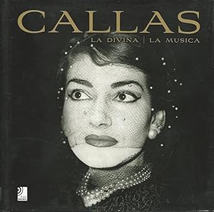 Bild des Verkufers fr Maria Callas. La divina, la musica. Ediz. inglese, tedesca, italiana. Con 4 CD Audio (Ear books) zum Verkauf von Antiquariat-Plate
