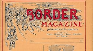 Image du vendeur pour The Border Magazine - An Illustrated Monthly Volume 17. January - December 1912 No 193-204. 12 issues mis en vente par Barter Books Ltd