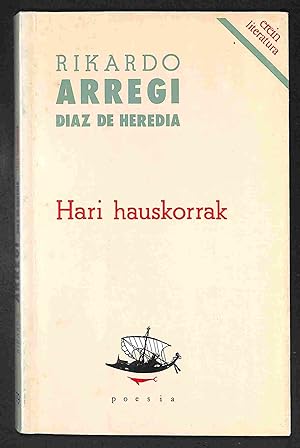 Imagen del vendedor de Hari Hauskorrak (Erein literatura,79, Poesia) a la venta por Els llibres de la Vallrovira