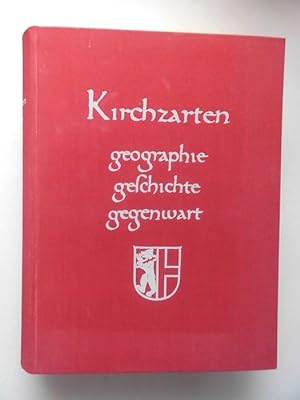 Bild des Verkufers fr Kirchzarten Geographie Geschichte Gegenwart zum Verkauf von Versandantiquariat Harald Quicker