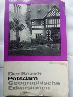 Immagine del venditore per Der Bezirk Potsdam, Geographische Exkursionen, Geographische Bausteine Heft 6 mit Karte venduto da Versandantiquariat Jena