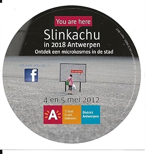 Bild des Verkufers fr You are here. Slinkachu in 2018 Antwerpen. Ontdek een microcosmos in de stad. 4 en 5 mei 2012. (sticker) zum Verkauf von The land of Nod - art & books