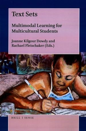 Immagine del venditore per Text Sets : Multimodal Learning for Multicultural Students venduto da GreatBookPrices