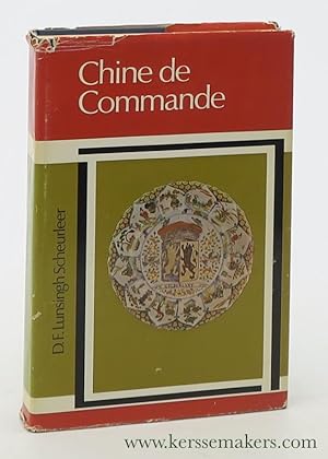 Bild des Verkufers fr Chine de Commande. zum Verkauf von Emile Kerssemakers ILAB