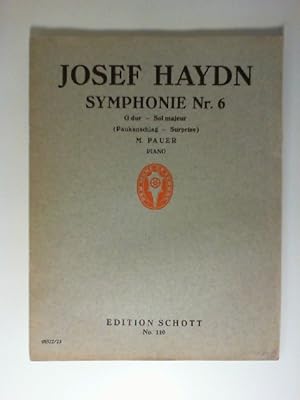 Symphonie Nr. 6 / G dur - Sol majeur (Paukenschlag - Surprise) Piano - Edition Schott No. 110. (N...