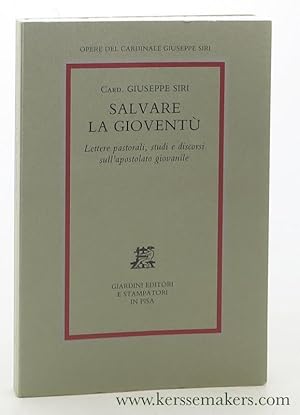 Imagen del vendedor de Opere Vol. 9. Salvare la giovent : lettere pastorali, discorsi e studi sulla pastorale giovanile. a la venta por Emile Kerssemakers ILAB